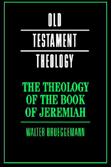 The Theology of the Book of Jeremiah